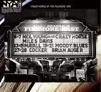 Neil Young & Crazy Horse - Live At The Fillmore East 1970