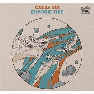 Causa Sui - Euporie Tide