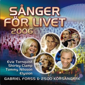 Blandade Artister - Sånger För Livet 2006