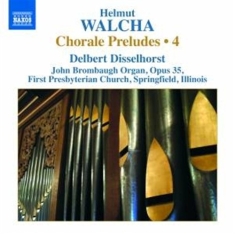 Walcha - Chorale Preludes Vol 4