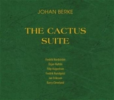 Berke Johan - The Cactus Suite