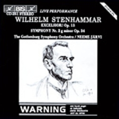 Stenhammar Wilhelm - Excelsior Overtures / Symfoni