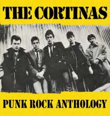 Cortinas - Punk Rock Anthology