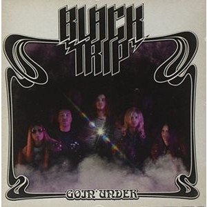 Black Trip - Goin' Under