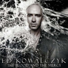 Kowalczyk Ed - Flood And The Mercy =2Cd=