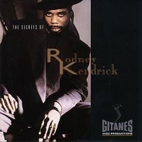 Kendricks Rodney - Secrets Of i gruppen CD / Jazz/Blues hos Bengans Skivbutik AB (631113)