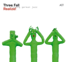 Three Fall - Realize