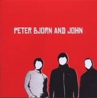 Peter Bjorn And John - Peter Bjorn And John i gruppen Kampanjer / Blowout / Blowout-CD hos Bengans Skivbutik AB (631748)