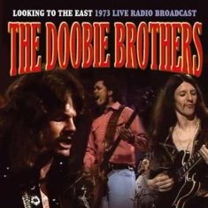 Doobie Brothers - Looking To The East