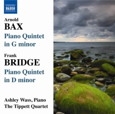 Bax / Bridge - Piano Quintets