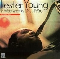 Lester Young - Washington Dc 1956 Vol 2 i gruppen CD / Jazz/Blues hos Bengans Skivbutik AB (632522)