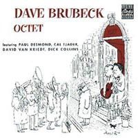 Brubeck Dave - Dave Brubeck Octet i gruppen CD / Jazz/Blues hos Bengans Skivbutik AB (632549)
