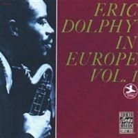 Eric Dolphy - In Europe Vol 1