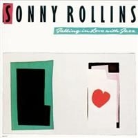Rollins Sonny - Falling In Love With Jazz i gruppen CD / Jazz/Blues hos Bengans Skivbutik AB (632658)