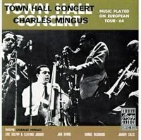 Mingus Charles - Town Hall Concert i gruppen CD / Jazz/Blues hos Bengans Skivbutik AB (632946)