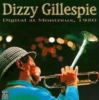 Dizzy Gillespie - Digital At Montreux 1980 i gruppen CD / Jazz/Blues hos Bengans Skivbutik AB (633010)