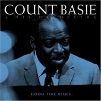 Basie Count - Good Time Blues