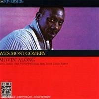 Wes Montgomery - Movin' Along i gruppen CD / Jazz/Blues hos Bengans Skivbutik AB (633174)