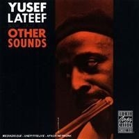 Lateef Yusef - Other Sounds i gruppen CD / Jazz/Blues hos Bengans Skivbutik AB (633283)