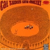 Tjader Cal - Latin Concert i gruppen CD / Jazz/Blues hos Bengans Skivbutik AB (634051)