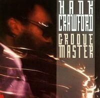 Crawford Hank - Groove Master i gruppen CD / Jazz/Blues hos Bengans Skivbutik AB (634077)