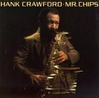 Crawford Hank - Mr Chips i gruppen CD / Jazz/Blues hos Bengans Skivbutik AB (634080)
