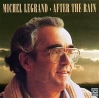 Legrand Michel - After The Rain