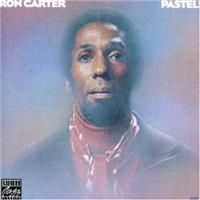 Ron Carter - Pastels