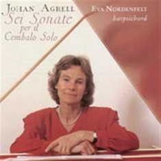Agrell Johan - Cembalo Sonatas