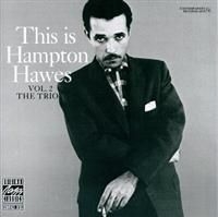 Hawes Hampton - Hampton Hawes Trio 2 The Trio i gruppen CD / Jazz/Blues hos Bengans Skivbutik AB (634269)