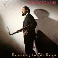 Rollins Sonny - Dancing In The Dark i gruppen CD / Jazz/Blues hos Bengans Skivbutik AB (634322)