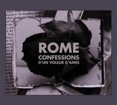 Rome - Confessions D'un Voleur D'ames Ltd