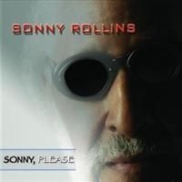Rollins Sonny - Sonny Please i gruppen CD / Jazz/Blues hos Bengans Skivbutik AB (636775)