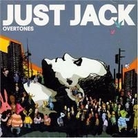 Just Jack - Overtones i gruppen VI TIPSAR / Lagerrea / CD REA / CD POP hos Bengans Skivbutik AB (637172)