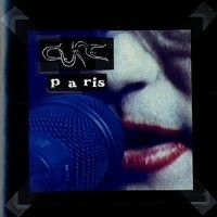 Cure - Paris i gruppen CD / Pop hos Bengans Skivbutik AB (637299)
