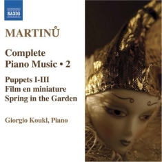 Martinu: Giorgio Koukl - Piano Music Vol.2