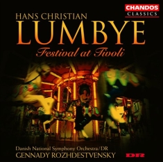 Lumbye - Festival At Tivoli