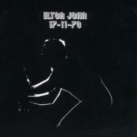 Elton John - 17-11-70 i gruppen CD / Pop hos Bengans Skivbutik AB (637937)