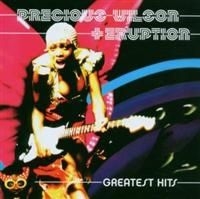 Wilson Precious & Eruption - Greatest Hits