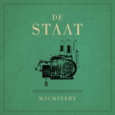 De Staat - Machinery