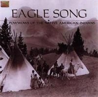 Blandade Artister - Eagle Song - Pow Wows Of The Native