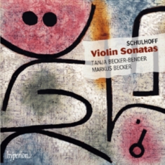 Schulhoff - Violin Sonatas
