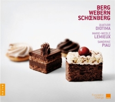 Berg / Webern / Schönberg - The String Quartet And The Voice
