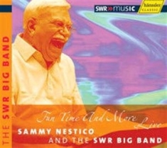 Swr Big Band With Sammy Nestico - Fun Time And More Live
