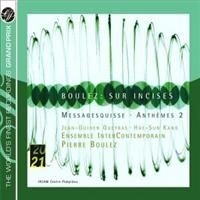 Boulez - Sur Incises, Messagesquisse Mfl i gruppen CD / Klassiskt hos Bengans Skivbutik AB (641350)
