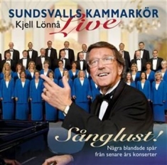 Sundsvalls Kammarkör & Lönnå - Sånglust - Live