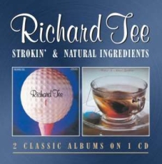 Tee Richard - Strokin' / Natural Ingredients i gruppen CD / Jazz/Blues hos Bengans Skivbutik AB (642901)