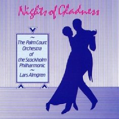 The Palm Court Orchestra - Nights Of Gladness