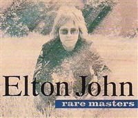 Elton John - Rare Master i gruppen CD / Pop hos Bengans Skivbutik AB (643605)