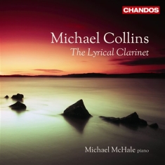 Michael Collins - The Lyrical Clarinet